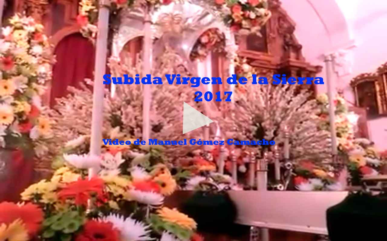 Fotos de la Subida de la Virgen de la Sierra 2017. Cabra de Córdoba